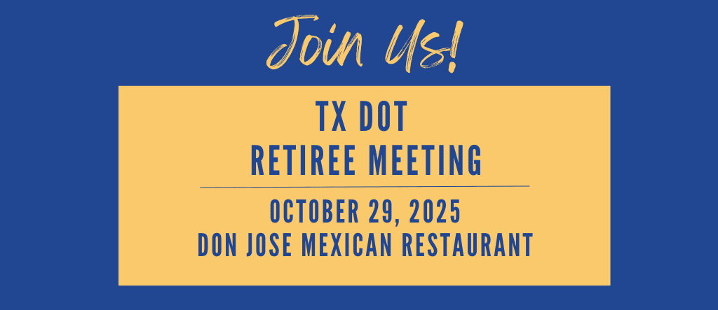 HHCU TX DOT Retiree Meeting October 2025